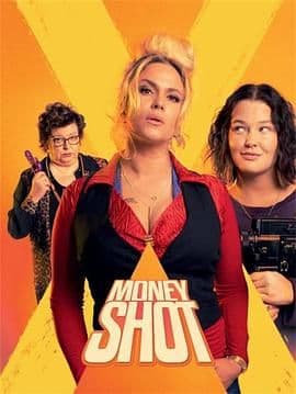 Money Shot海报